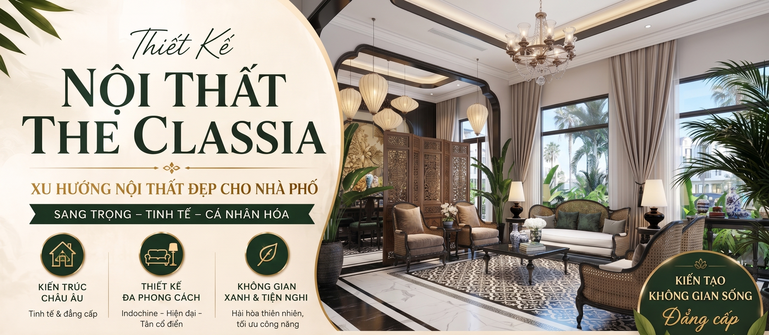 Thiết Kế Nội Thất The Classia – Xu Hướng Nội Thất Đẹp Cho Nhà Phố