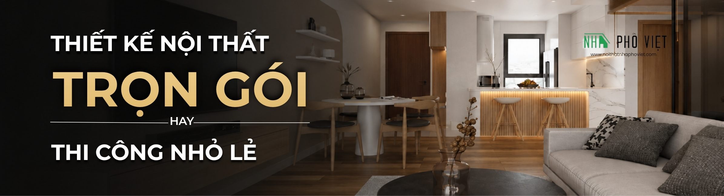 Nên thiết kế nội thất trọn gói hay nhỏ lẻ tại Victoria Village?