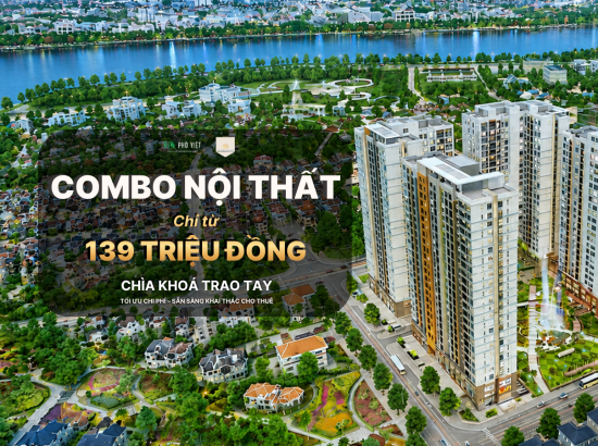Combo nội thất Victoria Village từ 139 Triệu - Giải pháp trọn gói cho căn hộ